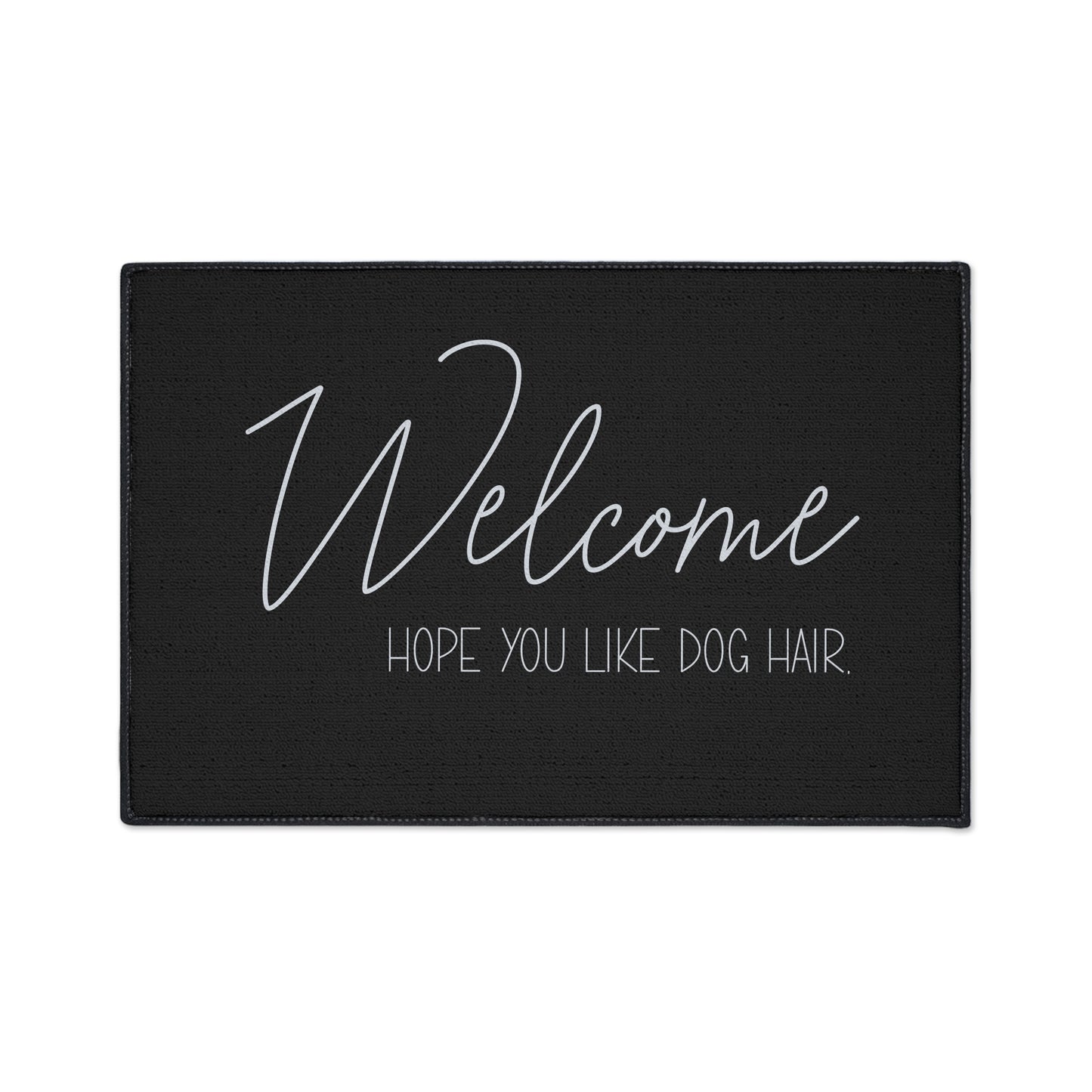 Welcome Floor Mat with Dog Hair Humor