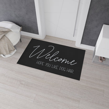 Welcome Floor Mat with Dog Hair Humor