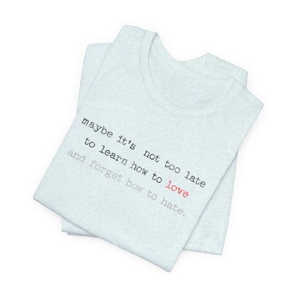 Love Quote Unisex Tee, Crazy Train Lyrics Graphic Shirt, Inspirational Short Sleeve Top