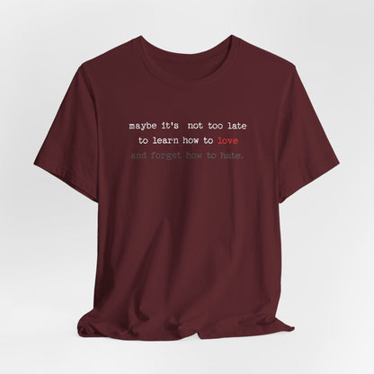 Love Quote Unisex Tee, Crazy Train Lyrics Graphic Shirt, Inspirational Short Sleeve Top