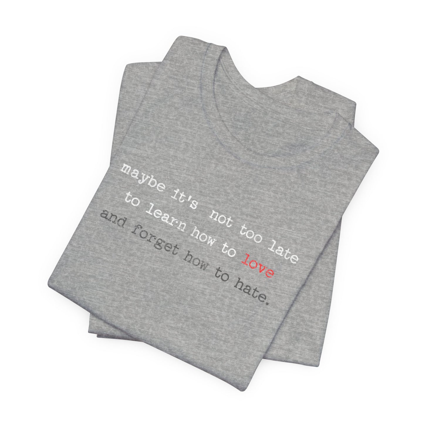 Love Quote Unisex Tee, Crazy Train Lyrics Graphic Shirt, Inspirational Short Sleeve Top