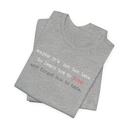 Love Quote Unisex Tee, Crazy Train Lyrics Graphic Shirt, Inspirational Short Sleeve Top
