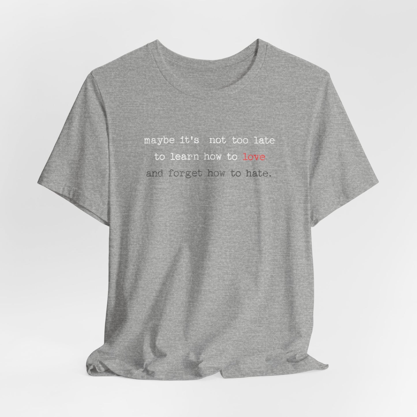 Love Quote Unisex Tee, Crazy Train Lyrics Graphic Shirt, Inspirational Short Sleeve Top