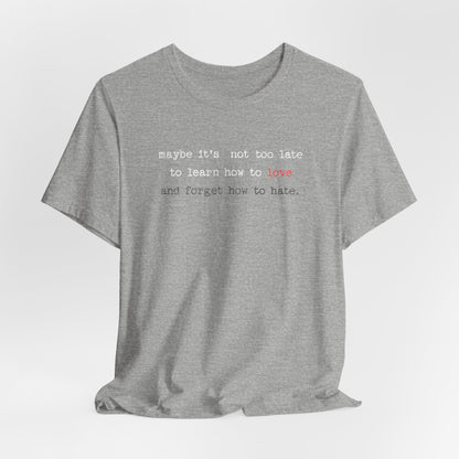 Love Quote Unisex Tee, Crazy Train Lyrics Graphic Shirt, Inspirational Short Sleeve Top