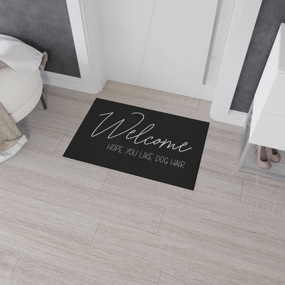 Welcome Floor Mat with Dog Hair Humor