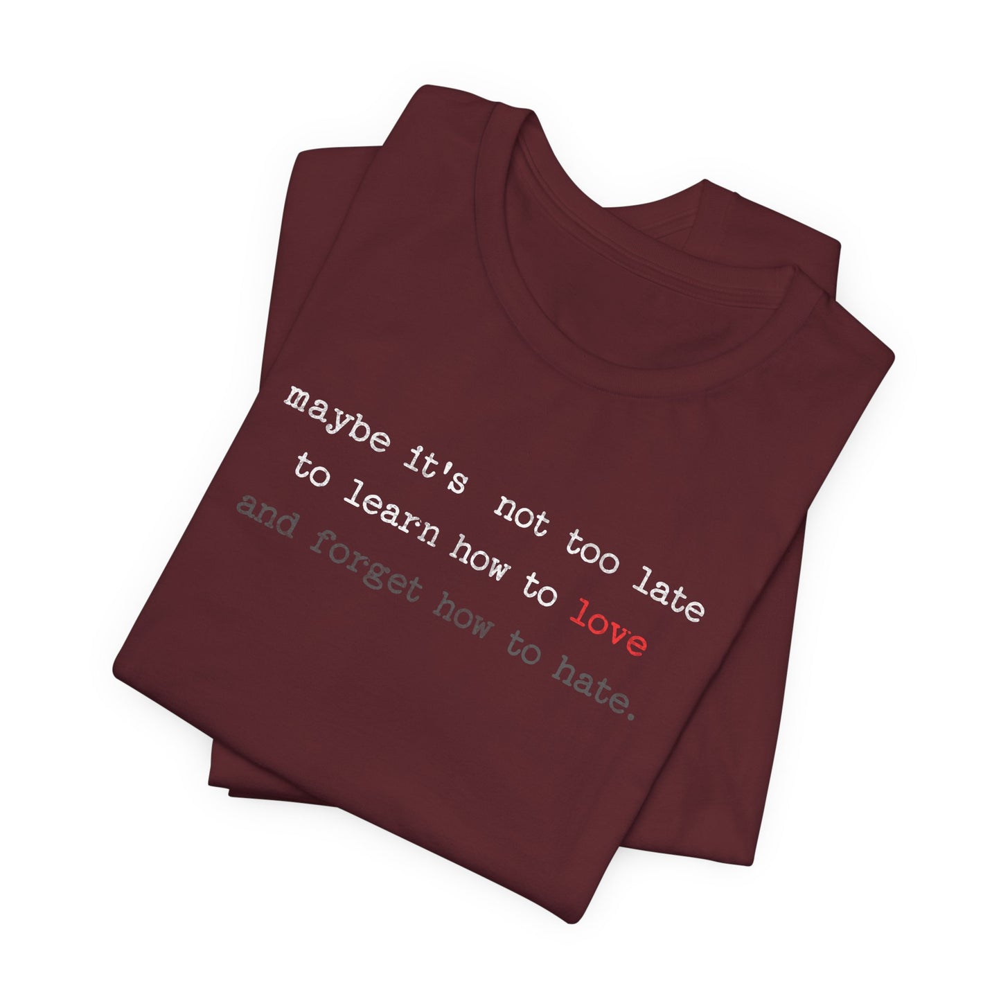 Love Quote Unisex Tee, Crazy Train Lyrics Graphic Shirt, Inspirational Short Sleeve Top
