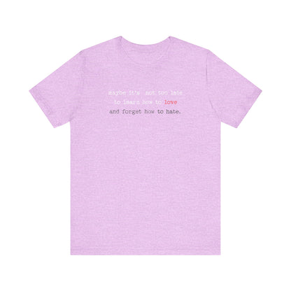 Learn how to love Tee