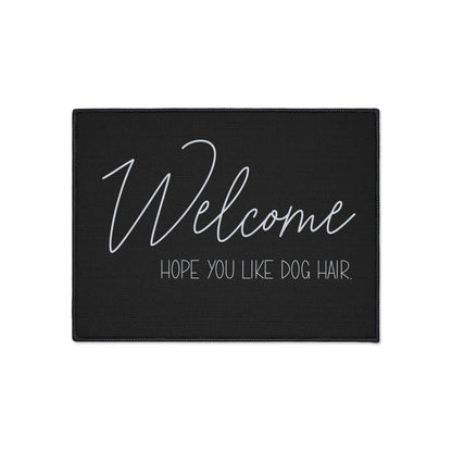 Welcome Floor Mat with Dog Hair Humor