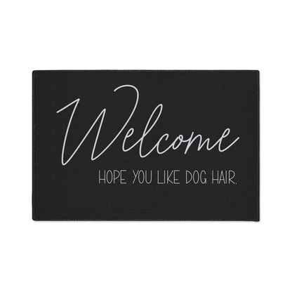 Welcome Floor Mat with Dog Hair Humor