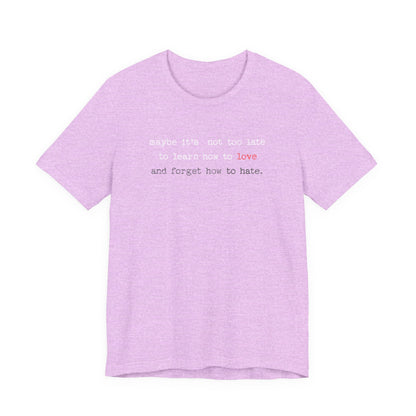 Learn how to love Tee
